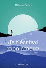 Je t''écrirai mon amour