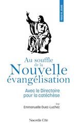 Prier 15 jours au souffle de la nouvelle évangélisation