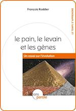 Le pain, le levain et les genes