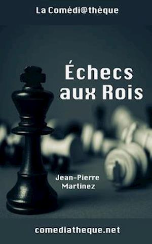 Échecs aux Rois