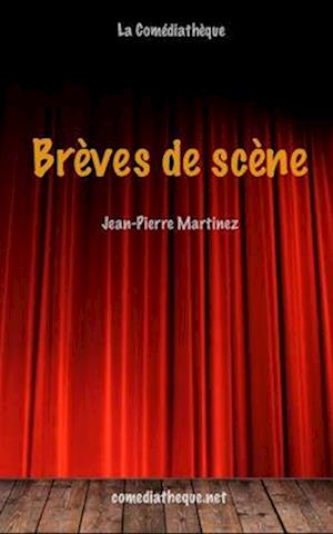 Brèves de scène