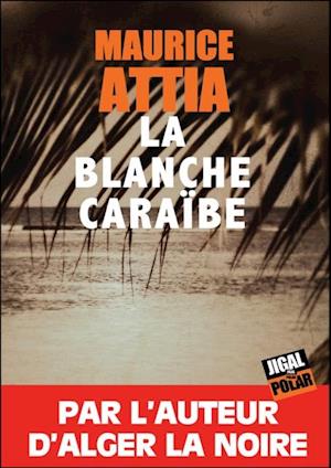 La blanche Caraïbe