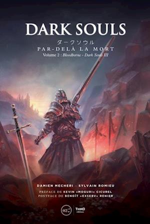 Dark Souls: Par-delà la mort - Volume 2