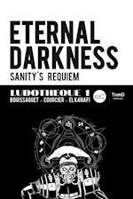 Ludothèque n°1 : Eternal Darkness : Sanity''s Requiem