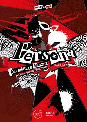 Persona : Derrière le masque - Volume 2