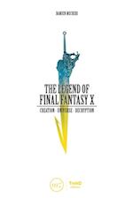 Legend of Final Fantasy X