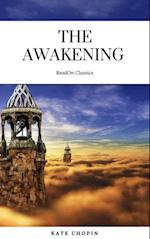 Awakening: By Kate Chopin - Illustrated