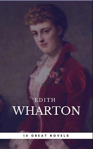 Edith Wharton: 14 Great Novels (Book Center)