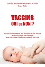 Vaccins - Oui Ou Non ?