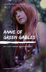 Anne Shirley Complete 8-Book Series : Anne of Green Gables; Anne of the Island; Anne of Avonlea; Anne of Windy Poplar; Anne's House of ... Ingleside; Rainbow Valley; Rilla of Ingleside