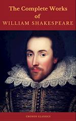 Complete Works of William Shakespeare (Cronos Classics)