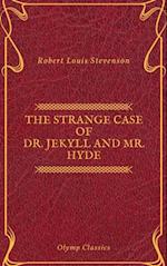 Strange Case of Dr. Jekyll and Mr. Hyde  ( Olymp Classics )