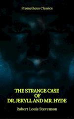 Strange Case of Dr. Jekyll and Mr. Hyde ( Prometheus Classics )