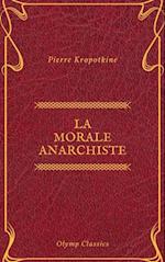 La Morale anarchiste (Olymp Classics)