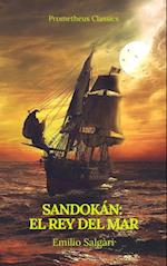 Sandokan: El Rey del Mar (Prometheus Classics)
