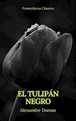 El tulipan negro (Prometheus Classics)