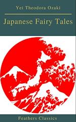 Japanese Fairy Tales (Best Navigation, Active TOC)(Feathers Classics)