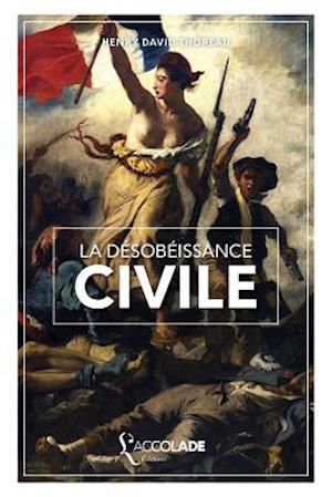 La Desobeissance Civile