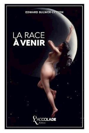 La Race À Venir