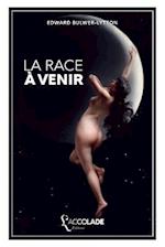 La Race À Venir