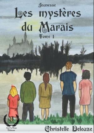 Les Mysteres du Marais - Tome 1