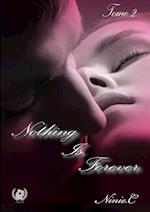 Nothing is forever