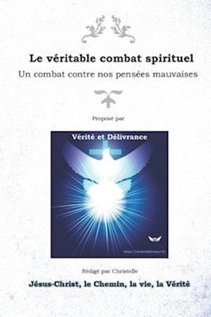 Le véritable combat spirituel