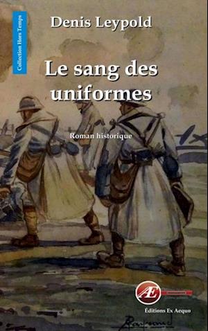 Le sang des uniformes