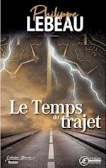 Le temps du trajet