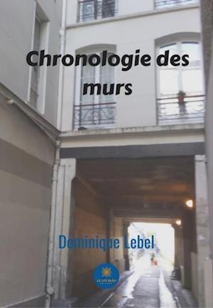 Chronologie des murs