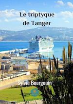 Le triptyque de Tanger