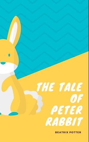 The classic tale of Peter Rabbit