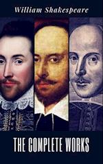 Complete Works of William Shakespeare (37 plays, 160 sonnets and 5 Poetry Books With Active Table of Contents)