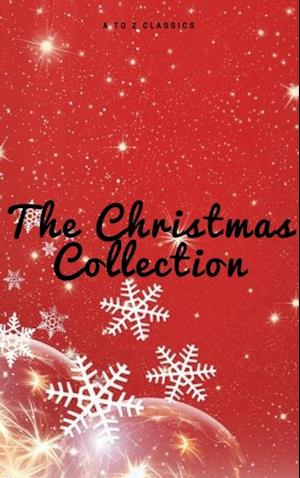Christmas Collection (Illustrated Edition)