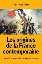 Les Origines de la France Contemporaine