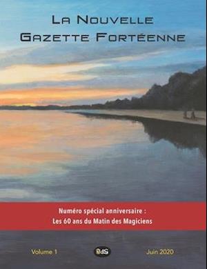 La Nouvelle Gazette Fortéenne