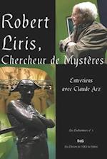 Robert Liris, Chercheur de Mystères