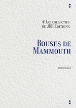 Bouses de Mammouth