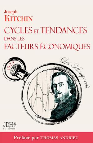 Cycles et tendances dans les facteurs économiques