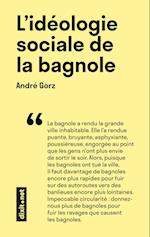 L'idéologie sociale de la bagnole