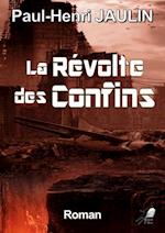 La Revolte des Confins