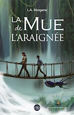 La Mue de l'araignée