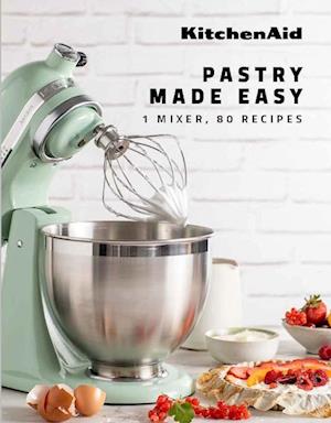 KitchenAid: Pastry Made Easy