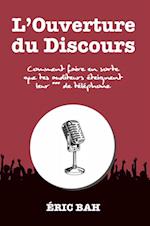 LOuverture du Discours