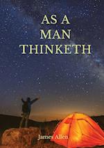 As a man thinketh