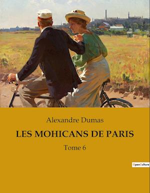LES MOHICANS DE PARIS