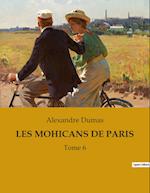 LES MOHICANS DE PARIS