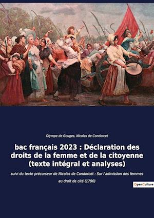 bac français 2023 : Déclaration des droits de la femme et de la citoyenne (texte intégral)
