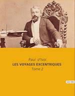 LES VOYAGES EXCENTRIQUES