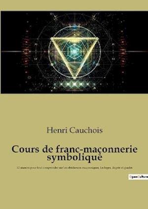 Cours de franc-maçonnerie symbolique